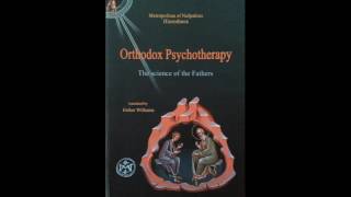 Orthodox Psychotherapy  Chapter 2 Part 1 [upl. by Trik954]