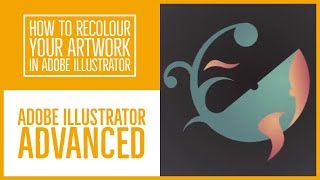 How to Recolour your artwork in Adobe Illustrator  Illustrator Advanced Training 1753 [upl. by Sibbie]