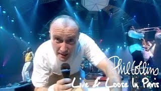 Phil Collins  Live And Loose In Paris [upl. by Assilam]