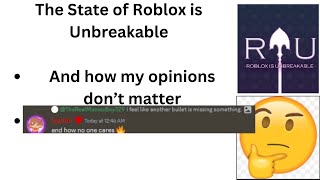 The Current State of Roblox is Unbreakable [upl. by Esinehc137]