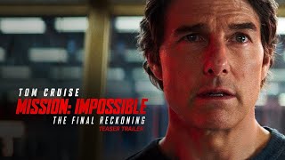 Mission Impossible – The Final Reckoning  Teaser Trailer 2025 Movie  Tom Cruise  Filmbitx [upl. by Hesler]