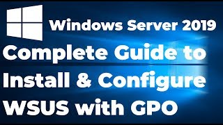 7 How to install and configure WSUS in Windows server 2019 [upl. by Gladdie]