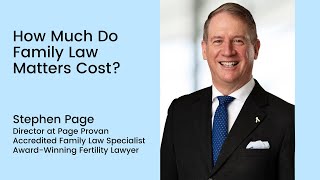 How Much Do Family Law Matters Cost [upl. by Talmud]