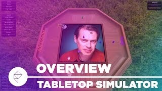 Tabletop Simulator  Gameplay Overview [upl. by Meryl]