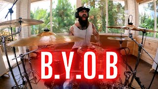 BYOB  SYSTEM OF A DOWN  DRUM COVER [upl. by Lilak]