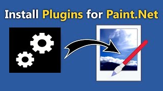 How to download and Install Plugins for PaintNET [upl. by Hijoung]