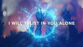 North Point Worship  quotYou Alonequot Official Lyric Video [upl. by Sadirah]