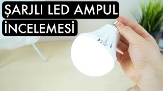 Şarjlı Led Ampul incelemesi [upl. by Attenal]