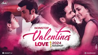 Valentines Special Love Mashup 2024  The Valentine Mashup 2024  ANIK8  Love Songs Nonstop Jukebox [upl. by Yran702]