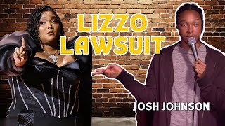 Lizzo Lawsuit and Why We Care  Josh Johnson  Comedy Cellar  Standup comedy [upl. by Waters]