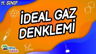 İDEAL GAZ DENKLEMİ 11 SINIF  Kimya Adası [upl. by Nohsal752]