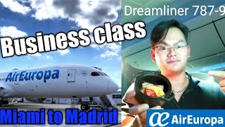 Review Air Europa Dreamliner 7879BUSINESS CLASS MIAMI 🇺🇲 to MADRID 🇪🇸 [upl. by Burck966]