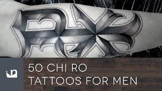 50 Chi Ro Tattoos For Men [upl. by Nur]