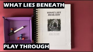 What Lies Beneath Play Through solo RPG [upl. by Irby]