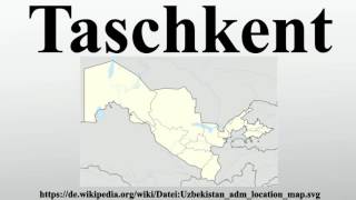 Taschkent [upl. by Alecia]