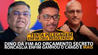 ANDRE RONCAGLIA GANHOU UM CARGO  FLAVIO DINO SUSPENDE ROUBALHEIRA DE LULA E BOLSONARO E MUITO MAIS [upl. by Zumstein]