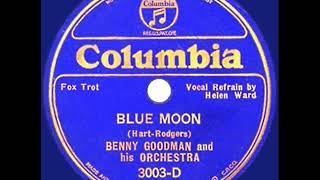 1935 HITS ARCHIVE Blue Moon  Benny Goodman Helen Ward vocal [upl. by Makell]