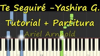 TE SEGUIRE YASHIRA GUIDINI Piano Tutorial Cover Facil  Partitura PDF Sheet Music Easy Midi [upl. by Budworth666]