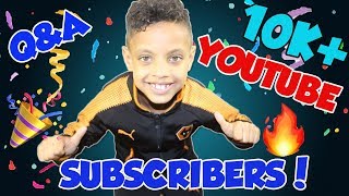 10K QampA 10K YOUTUBE SUBSCRIBERS SIGNED FOR WOLVERHAMPTON WANDERERS [upl. by Jaimie]