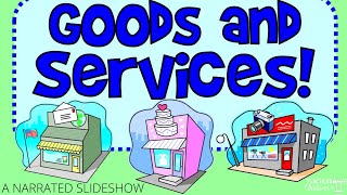 Goods amp Services [upl. by Sivek]