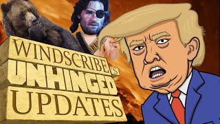 Windscribes Unhinged Updates August 24 [upl. by Etnelav376]