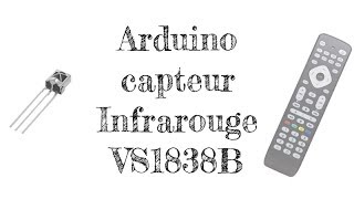 Arduino Tuto Infrarouge capteur VS1838B et led RGB KY016 [upl. by Winshell]