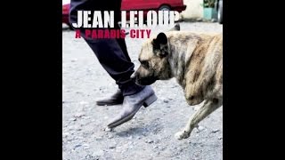 Jean Leloup  Paradis City [upl. by Marella]