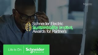 Schneider Electric Sustainability Impact Awards  Schneider Electric [upl. by Ohce]