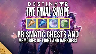 Destiny 2 The Final Shape Memory Light Memory Darkness and Prismatic Chests [upl. by Yevad404]