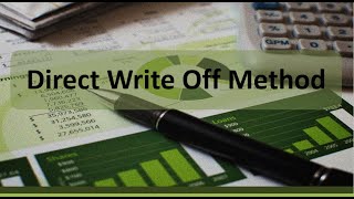 Current Asset Accounts Receivable Direct WriteOff Method [upl. by Rebah421]