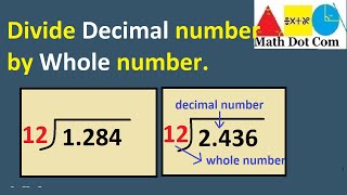 Dividing Decimal Numbers by Whole NumbersStepbyStep Guide for Precision Calculation Math Dot Com [upl. by Kotto]