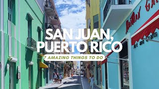 San Juan Puerto Rico 7 AMAZING things to do [upl. by Rawdon]