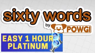 SIXTY WORDS by POWGI  100 Platinum Walkthrough [upl. by Sixele]