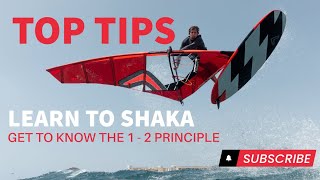 WINDSURFING TOP TIPS  HOW TO SHAKA [upl. by Hgielsa]