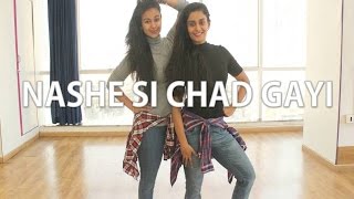 Nashe Si Chad Gayi  BOLLYWOOD  Naach [upl. by Anawaj]