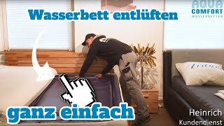 WASSERBETT ENTLÜFTEN  Genial einfacher Tipp es gibt eine neue 2024 Version [upl. by Blankenship]