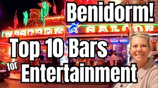 Benidorm  Top 10 ENTERTAINMENT amp CABARET Bars Have you been to them all [upl. by Adnohsor]