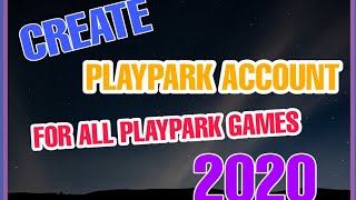 How to create or register for a Playpark account 2020  Playpark [upl. by Aleacin967]