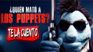 Quien Mato a los Puppets  Te la Cuento [upl. by Allesor547]