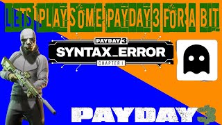 Changes that have happened in Payday 3 Plus stealth build  Herc Plays  Payday 3 [upl. by Pier581]