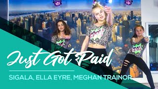 Just got paid  Sigala Ella Eyre Meghan Trainor  Easy Kids Dance  Baile  Choreography [upl. by Eelarac]