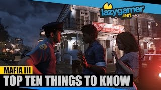 10 Things You Need To Know About Mafia 3 [upl. by Airla]