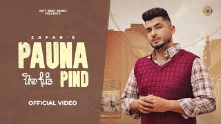 Paune Pind Di Rakane Laat Vaji Payi H  Pauna Pind Zafar  New Punjabi Songs 2024  Latest Songs [upl. by Nosreve]