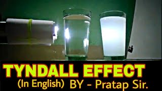 Tyndall Effect Experiment  In English [upl. by Licko]