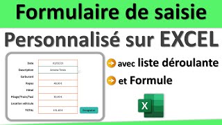 Créer un formulaire de saisie personnalisé sur Excel avec liste déroulante et formule [upl. by Keverne]