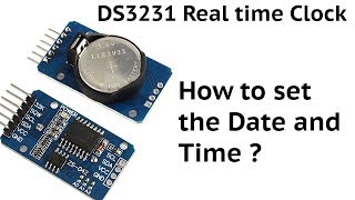 How to set DS3231 Real time clock module for Arduino [upl. by Nadbus]