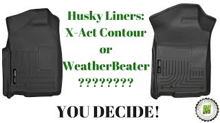 Husky Liners XAct Contour or WeatherBeater [upl. by Essy]