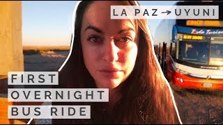 My FIRST Overnight Bus EXPERIENCE  Bolivia Salt Flats [upl. by Ahseen]