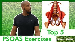 Psoas  Top 5 exercises [upl. by Loveridge]