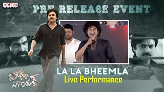 La La Bheemla Live Performance  Bheemla Nayak Pre Release Event LIVE  Pawan Kalyan Rana Daggubati [upl. by Assirahc743]